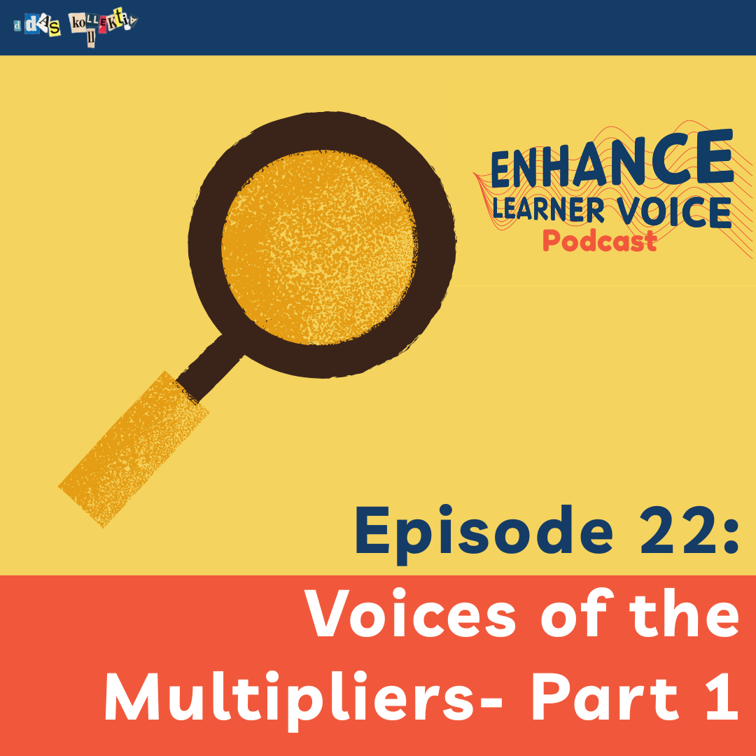 Voices of the Multipliers – Experiences and Impact of a Participatory Education Process- Part 1